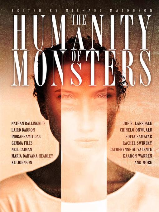 Title details for The Humanity of Monsters by Michael Matheson - Available